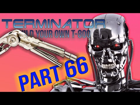 Build Your Own Terminator Part 66 - By Hachette