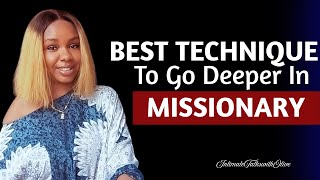 How to do the Missionary Position for Maximum Pleasure and Satisfaction