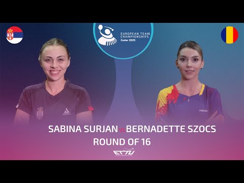 SABINA SURJAN (SRB) vs BERNADETTE SZOCS (ROU) | European Championships - Round of 16 | Highlights
