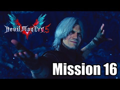 DEVIL MAY CRY 5 (2019) Gameplay Walkthrough - Mission 16 (No Commentary)