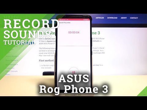 How to Record Sounds in ASUS ROG Phone 3?