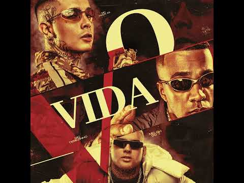 O VIDA - MC Paiva, MC Cebezinho e MC GH do 7 (DJ Japa NK)