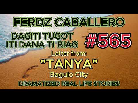 ILOCO DRAMA / DAGITI TUGOT ITI DANA TI BIAG #565