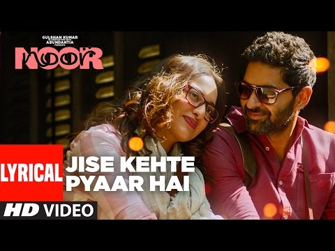 Jise Kehte Pyaar Hai (Lyrical) — watch video