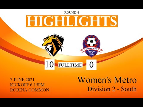 2021 Women's Metro Div 2 South Highlights Rd 4 vs Robina 9 7 21 (no music)