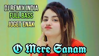 Download lagu DJ REMIX INDIA_O MERE SANAM_REMIX FULL BASS_@Maikaofficialpro mp3 Download lagu DJ REMIX INDIA_O MERE SANAM_REMIX FULL BASS_@Maikaofficialpro mp3