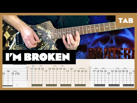 Pantera - I'm Broken - Guitar Tab | Lesson | Cover | Tutorial
