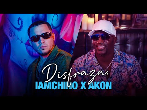 Disfraza - IAmChino x Akon (Official Video)