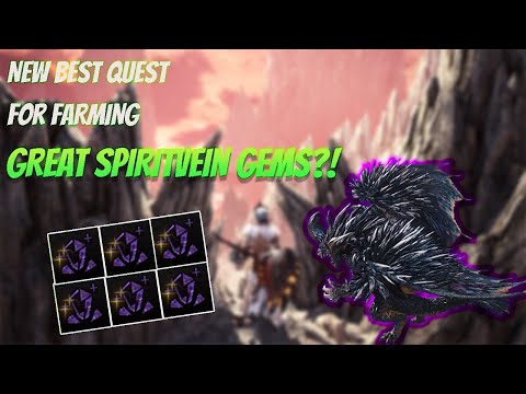 NEW BEST QUEST FOR FARMING GREAT SPIRITVEIN GEMS?! - Ode to the Destruction | MHW Iceborne