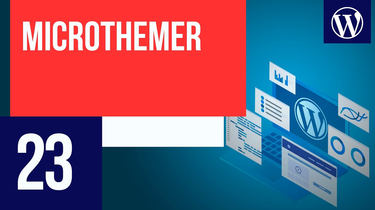 Microthemer: personalize seu CSS com facilidade - Curso WordPress #23