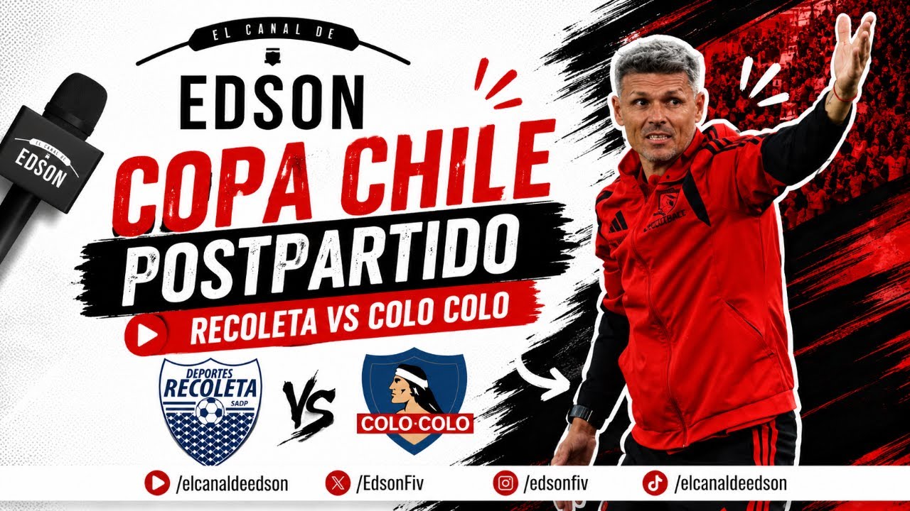 EL POST PARTIDO: RECOLETA VS COLO COLO | COPA CHILE EN VIVO
