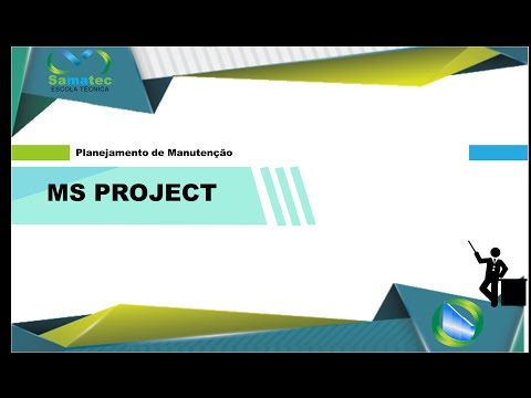 Planejamento de Manutenção - 4ªsemana - aula 1 - MS Project