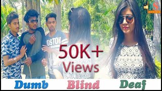 DUMB BLIND DEAF  Proposing Cute Girl  | AS. FiLMZ | 2018.