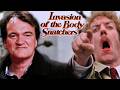 Quentin Tarantino On Invasion Of The Body Snatchers