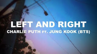 Left and Right Charlie Puth ft Jung Kook | ITSLYRICSOK