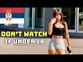 Real Life In SERBIA 2026 A Paradise Of EXTREMELY BEAUTIFUL Women And LOW PRICES