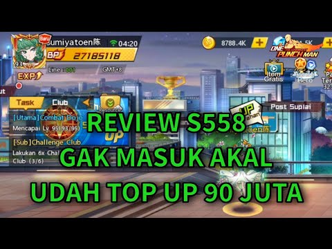 Review S558 GILA SERVER BARU TOP UP 90 JUTA! - ONE PUNCH MAN: The Strongest