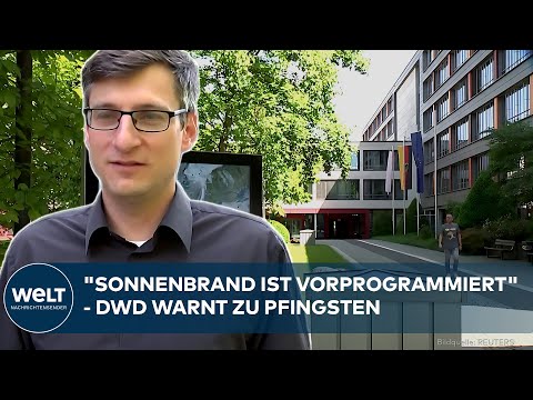 Video Thumbnail: PFINGSTWETTER: DWD-Meteorologe warnt vor Waldbrandgefahr bei sommerlicher Hitze - im Überblick