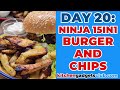 Ninja Foodi Burger Chips AIR FRY GRILL Day 20 Of 30 Days Of The NINJA FOODI 15IN1 MAX