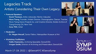 Dance/NYC 2022 Symposium: Artists Considering Their Own Legacy