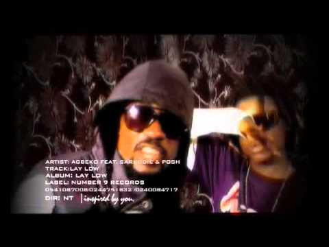 Agbeko- Lay Low(Feat. Sarkodie, Posh)(Official Music Video)