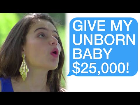 r/Choosingbeggars "GIVE MY UNBORN BABY $25,000"