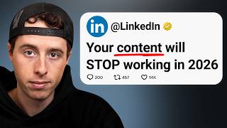 The Future of LinkedIn (Do This ASAP In 2026)