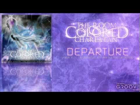 The Room Colored Charlatan - Departure