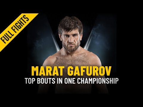 Marat Gafurov’s Top Bouts | ONE: Full Fights