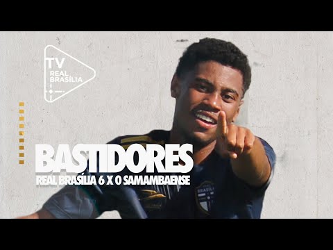 BASTIDORES: Real Brasília 6x0 SESP/Samambaense