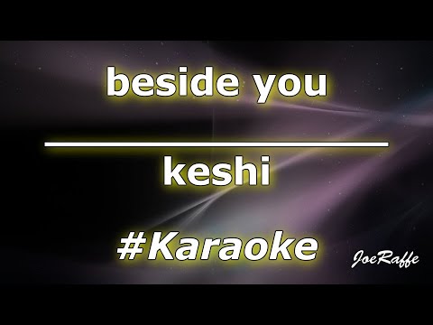 keshi - beside you (Karaoke)