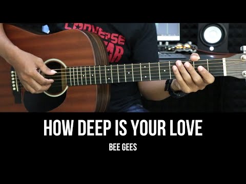 How Deep Is Your Love - Bee Gees | EASY Guitar Tutorial with Chords / Lyrics - Guitar Lessons