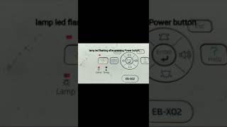 Epson  Eb-x02 projectoramp error