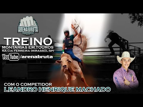 RODEIO EM TOUROS | Treino na Cia Ferreira - Part. Leandro Henrique Machado
