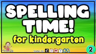 SPELLING BEE FOR KINDERGARTEN #2 || ONLINE TUTOR @teacherzel