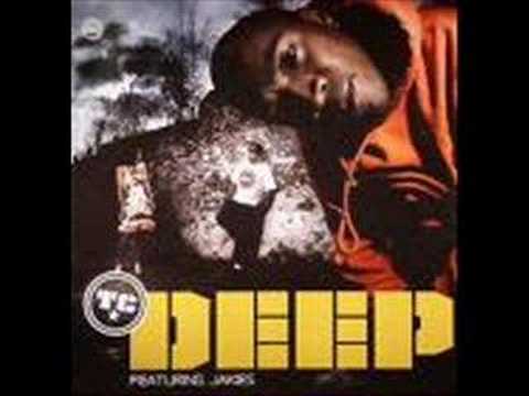 Tc Ft. Mc Jakes - Deep