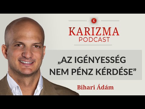 „Az igényesség nem pénz kérdése” | Bihari Ádám férfi stílustanácsadó [4K] | Karizma Podcast #79