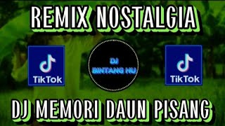Download lagu DJ MEMORI DAUN PISANG VIRAL TIKTOK | DJ NOSTALGIA FULL BASS KENANGAN MALAM MINGGU WAKTU JALAN JALAN mp3 Download lagu DJ MEMORI DAUN PISANG VIRAL TIKTOK | DJ NOSTALGIA FULL BASS KENANGAN MALAM MINGGU WAKTU JALAN JALAN mp3
