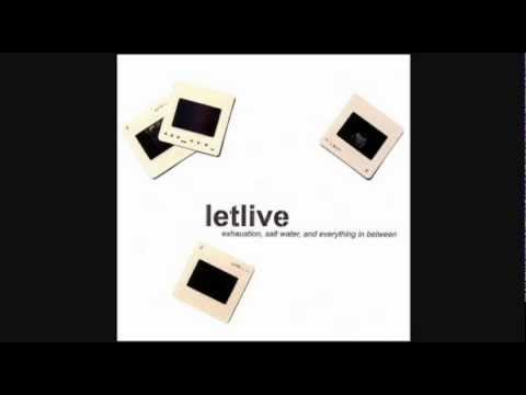 Letlive. - 02 With A Mouth Sewn Shut (You're Pretty Well Spoken)