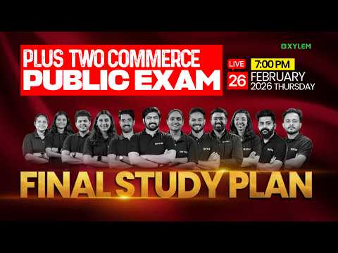 Plus Two Commerce - Public Exam Final Study Plan | Xylem Plus Two Commerce