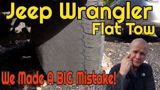 Jeep Wrangler Flat Tow Mistake | RV LIFE