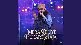 Download lagu Mera Dil Ye Pukare Aaja mp3