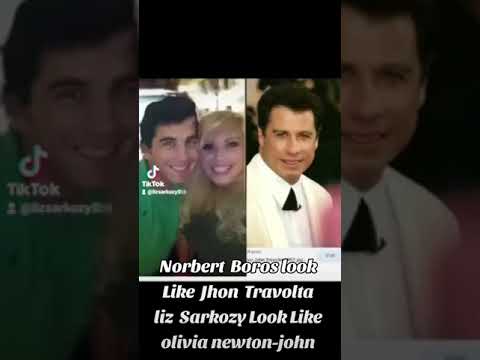 Norbert Boros look Like Jhon Travolta liz Sarkozy Look Like olivia newton-john