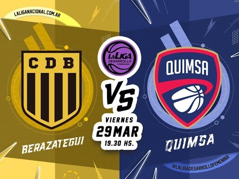 #LaLigadeDesarrolloFemenina | 29.03.2019 Berazategui vs. Quimsa