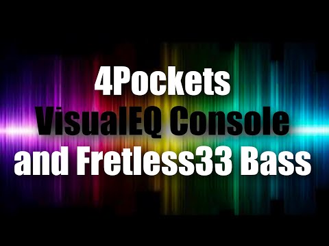 4Pockets VisualEQ Console and Fretless33 playing a blues riff