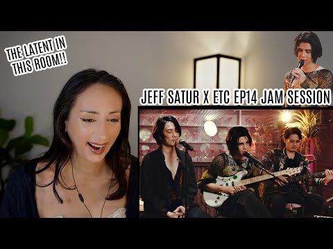 เจฟ ซาเตอร์ X ETC EP.14 Jeff Satur REACTION