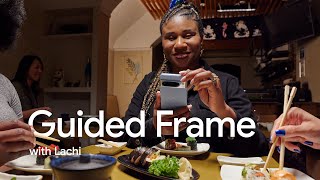 Guided Frame on Google Pixel With Lachi