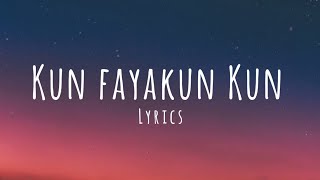 Kun Faya Kun -Lyrics WORMONO x Drifting Lights Lof