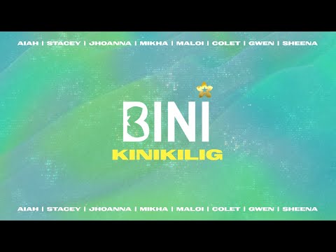 BINI - Kinikilig (Lyrics)