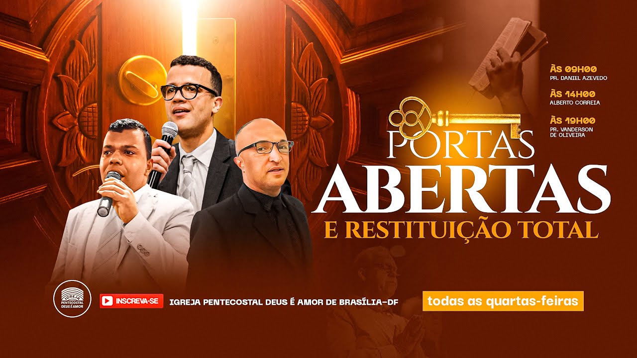 09h45| IPDA AO VIVO | A 'Quarta das PORTAS ABERTAS E RESTITUIÇÃO TOTAL' - Deus é Amor de Brasília/DF